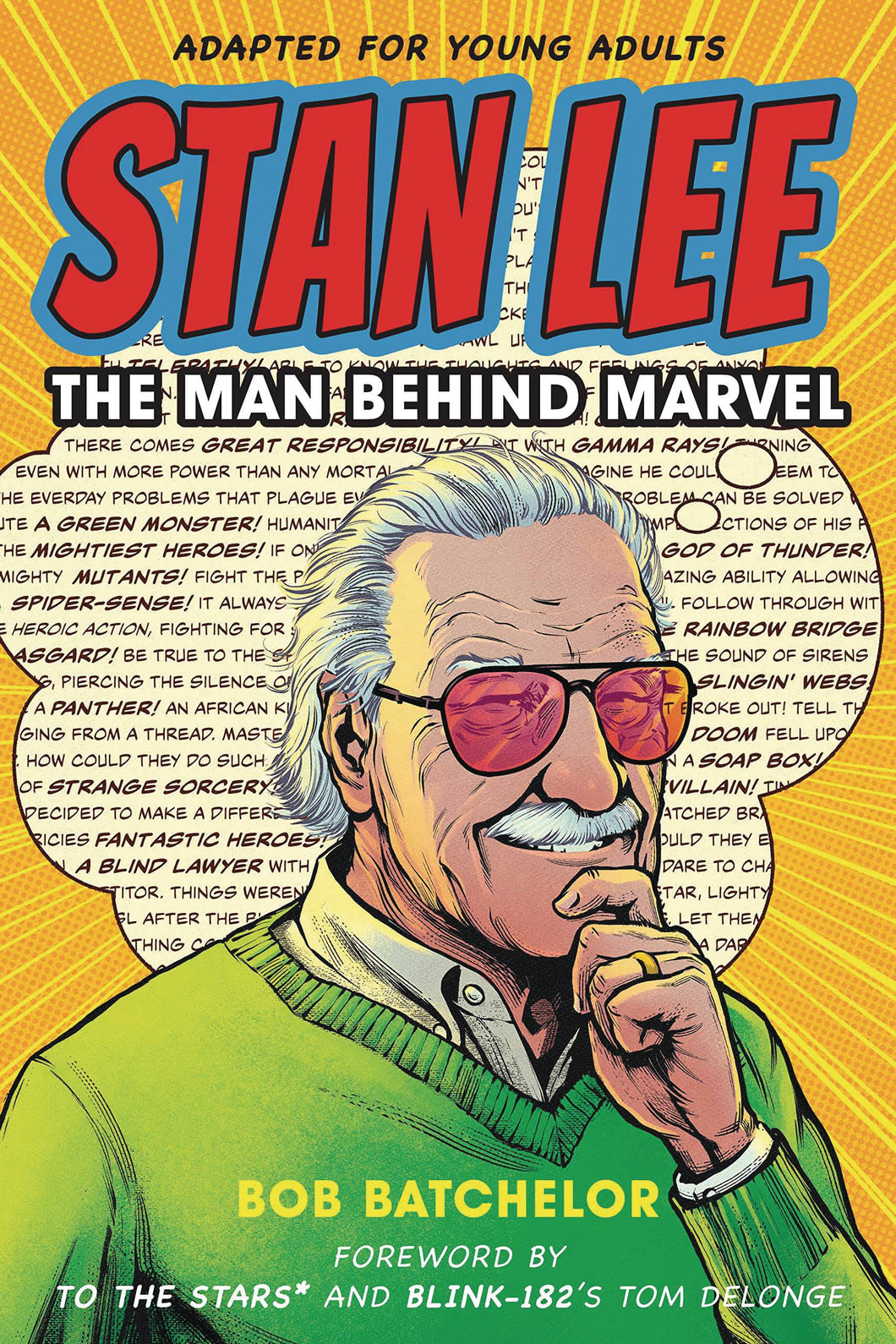 STAN LEE MAN BEHIND MARVEL SC (C: 0-1-0)